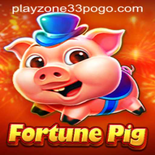 Exploring the World of FortunePig: A Thrilling Adventure in playzone33