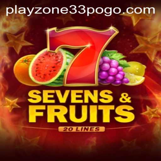Discover the Thrills of SevensFruits20 in Playzone33