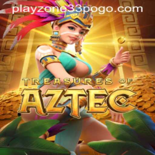 Discover the Thrills of TreasuresofAztec: A Comprehensive Guide to Playzone33