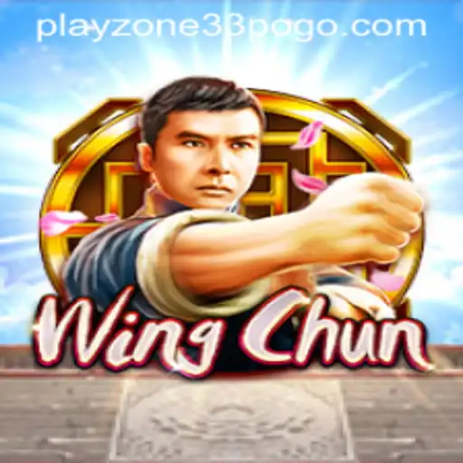 Discover the Thrills of WingChun: A Deep Dive into the World of Playzone33